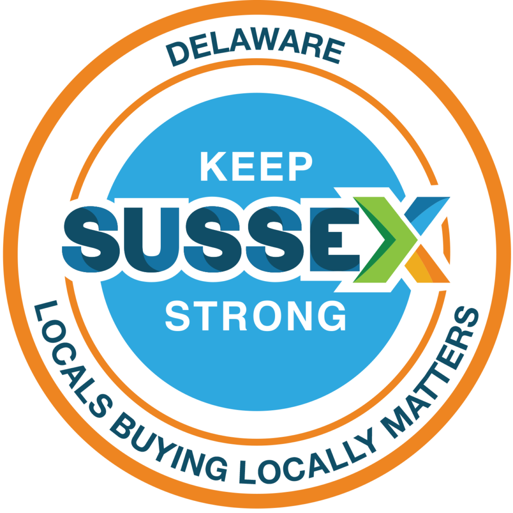 Keep Sussex Strong - Delaware Locals Buying Locally Matters